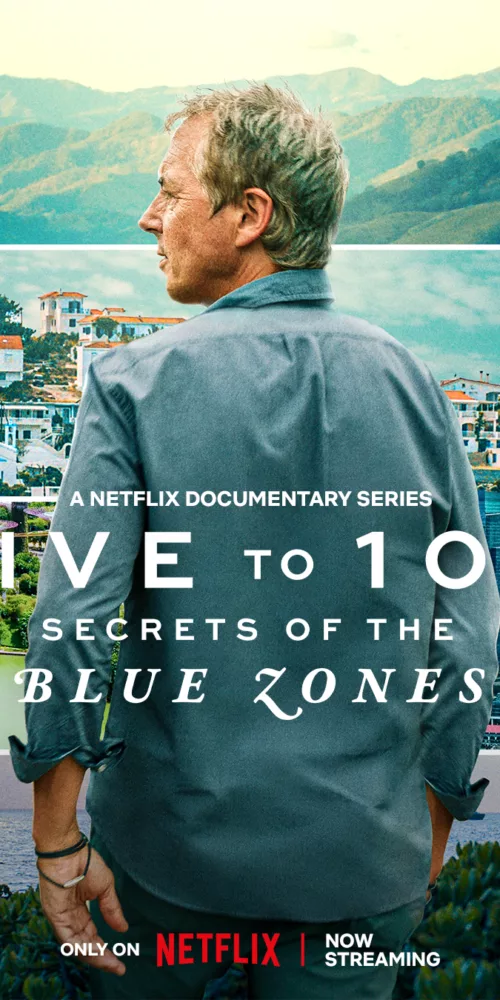 Live To 100: Secrets Of The Blue Zones